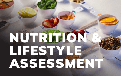 Nutrition & Lifestyle Assessment: Your Roadmap to Better Health